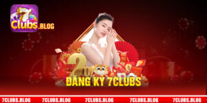 Đăng Ký 7Clubs